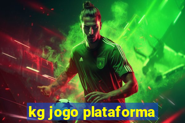 kg jogo plataforma