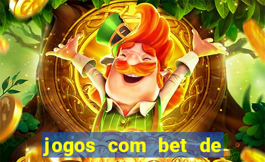 jogos com bet de 5 centavos