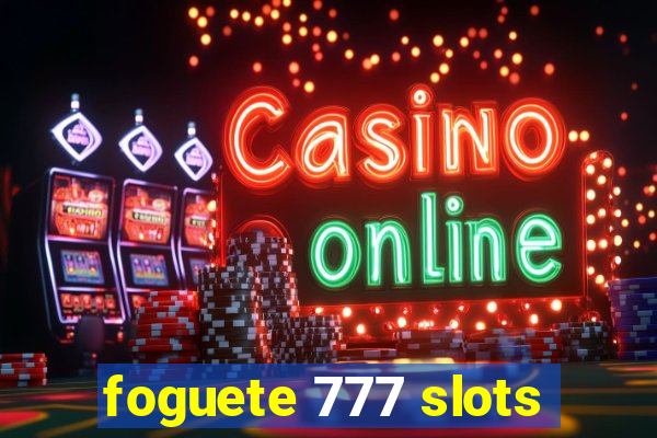 foguete 777 slots