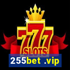 255bet .vip