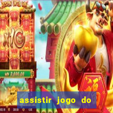 assistir jogo do flamengo multicanais