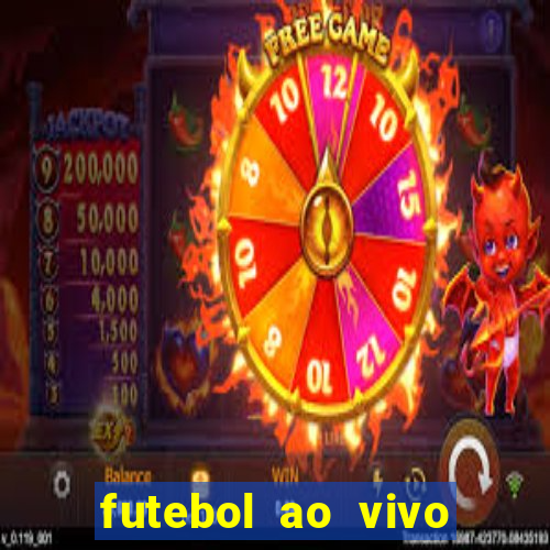 futebol ao vivo futebol muleke