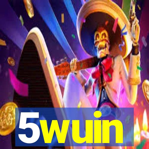 5wuin