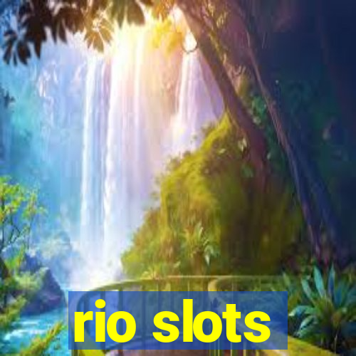 rio slots