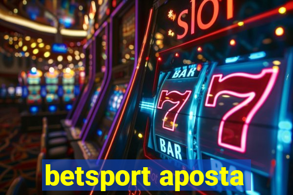 betsport aposta