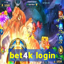 bet4k login