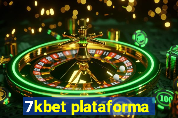 7kbet plataforma