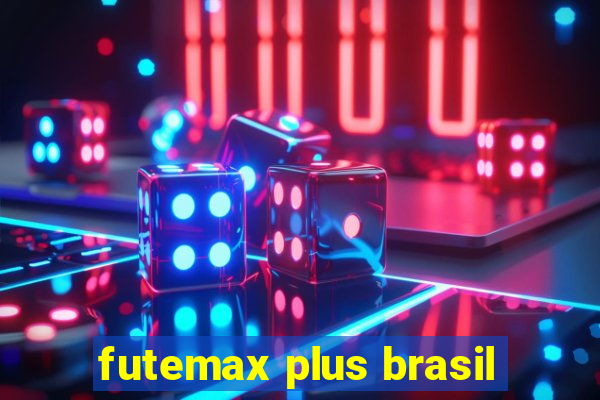 futemax plus brasil