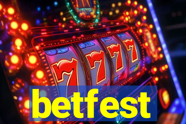 betfest