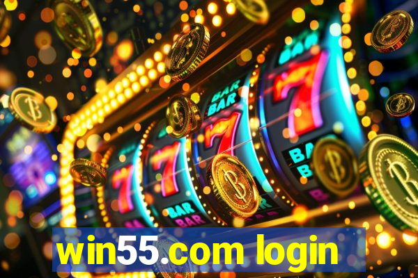 win55.com login