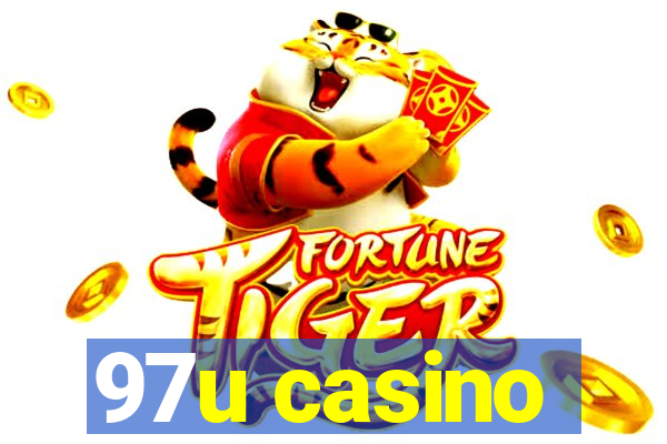 97u casino