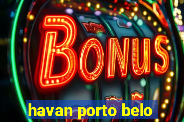 havan porto belo