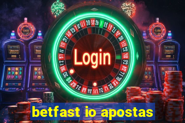 betfast io apostas