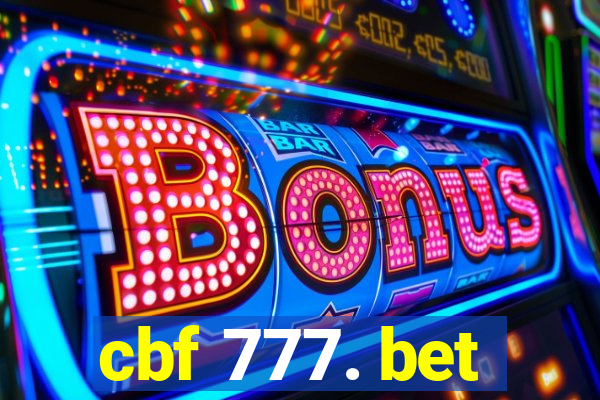 cbf 777. bet