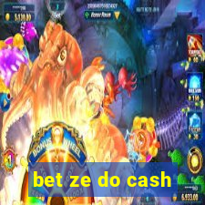 bet ze do cash