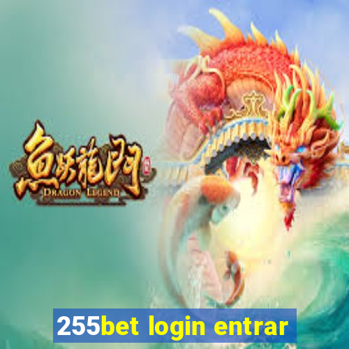 255bet login entrar