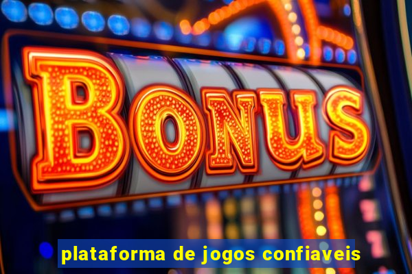 plataforma de jogos confiaveis