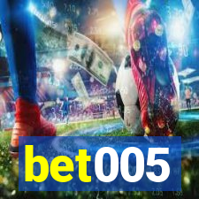 bet005