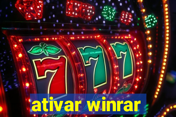 ativar winrar