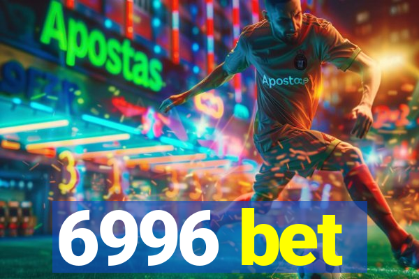 6996 bet