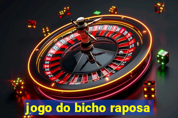 jogo do bicho raposa