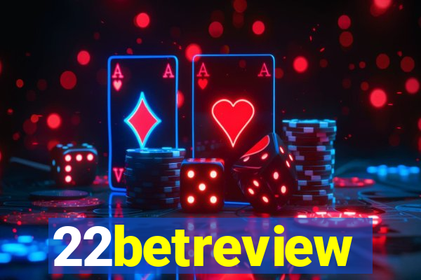 22betreview