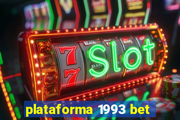 plataforma 1993 bet