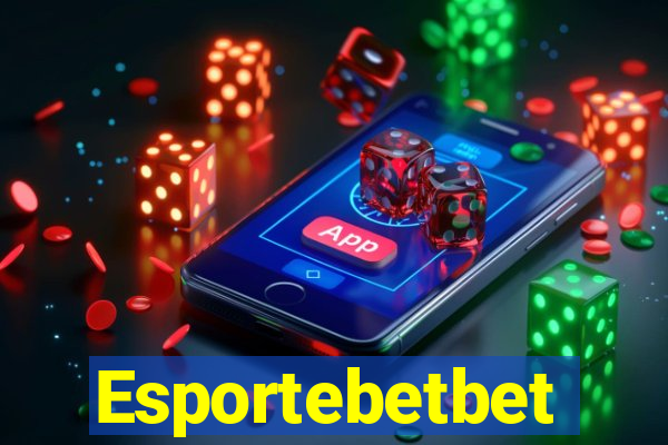 Esportebetbet