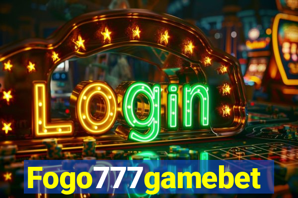 Fogo777gamebet