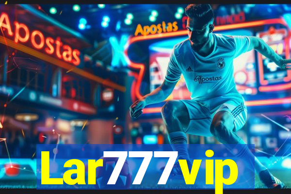 Lar777vip