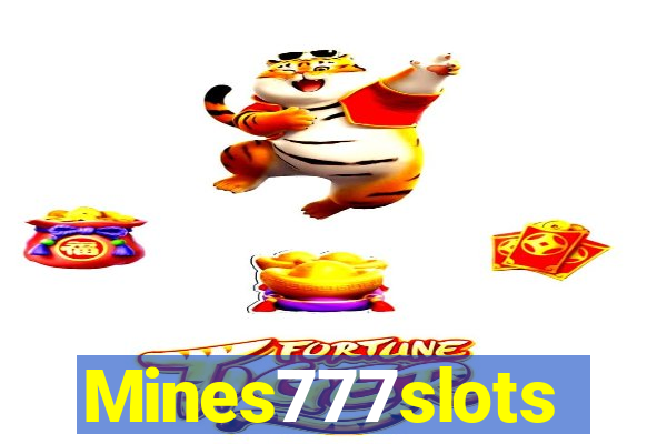 Mines777slots