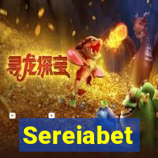 Sereiabet