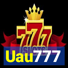 Uau777