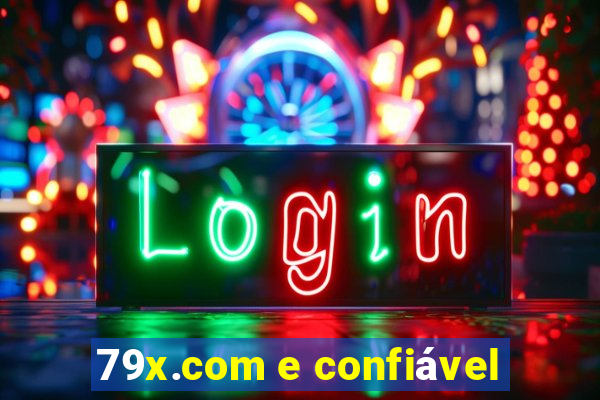 79x.com e confiável