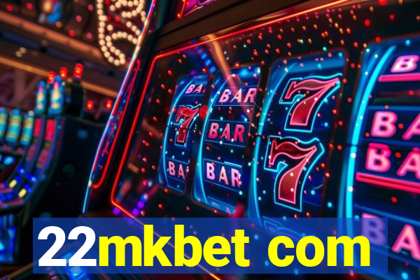 22mkbet com