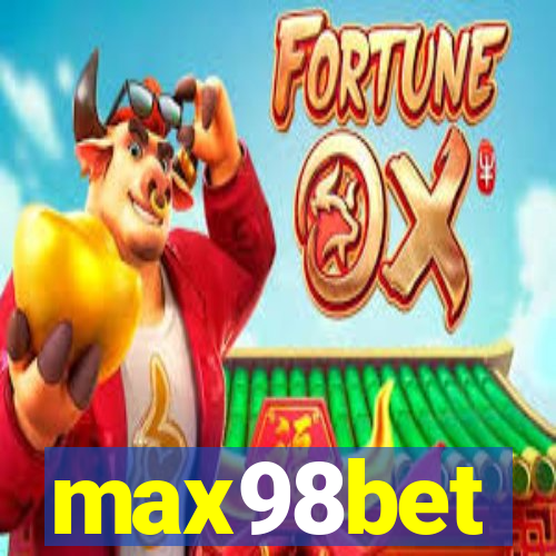 max98bet