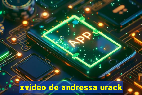 xvideo de andressa urack