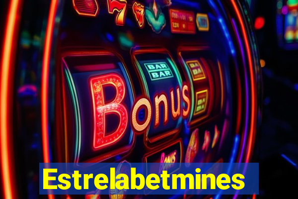 Estrelabetmines