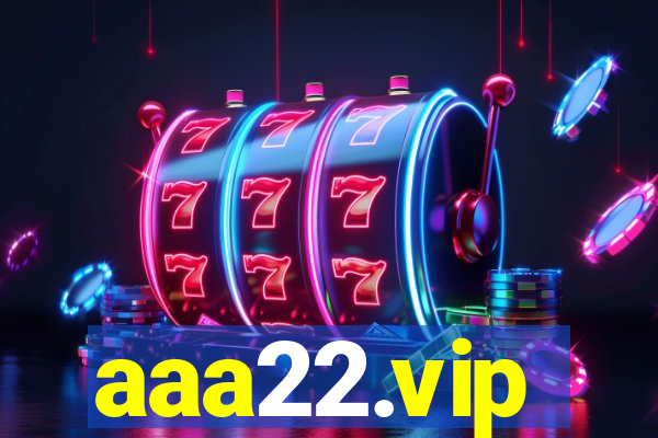 aaa22.vip