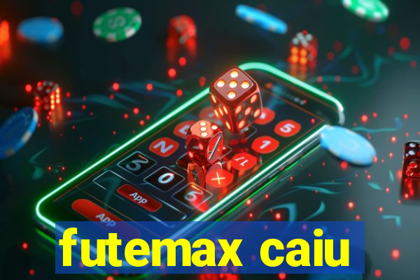 futemax caiu