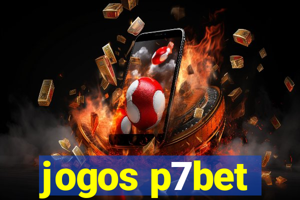 jogos p7bet