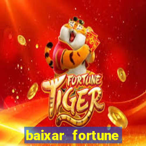 baixar fortune tiger oficial