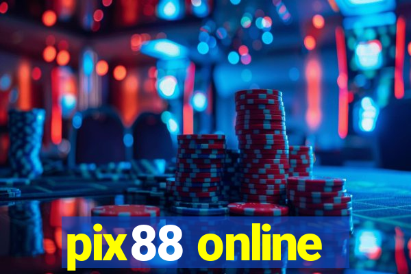 pix88 online