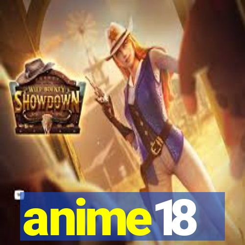 anime18