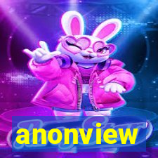 anonview