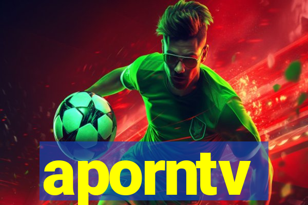 aporntv