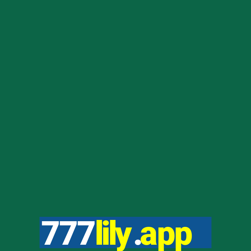 777lily.app