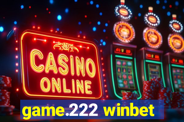 game.222 winbet