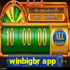 winbigbr app