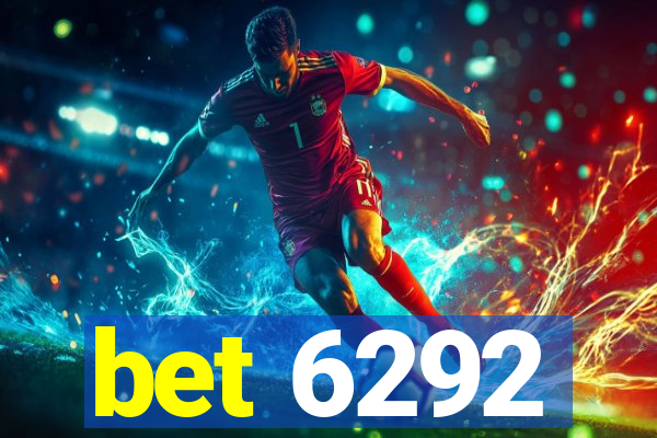 bet 6292